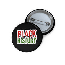 Pan-African "Create Black History" Custom Pin Buttons