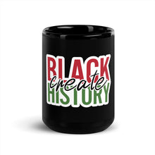 Pan-African "Create Black History" Black Glossy Mug