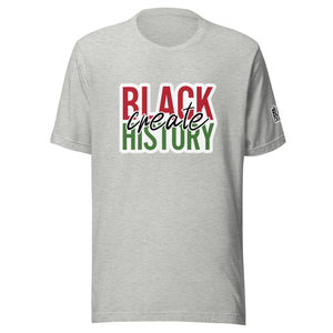 Pan-African "Create Black History" Unisex Short Sleeve Shirt