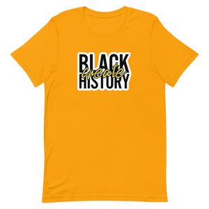 "Create Black History" Short-Sleeve Unisex T-Shirt